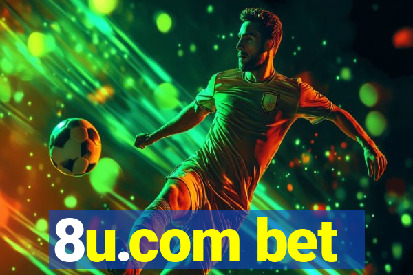 8u.com bet